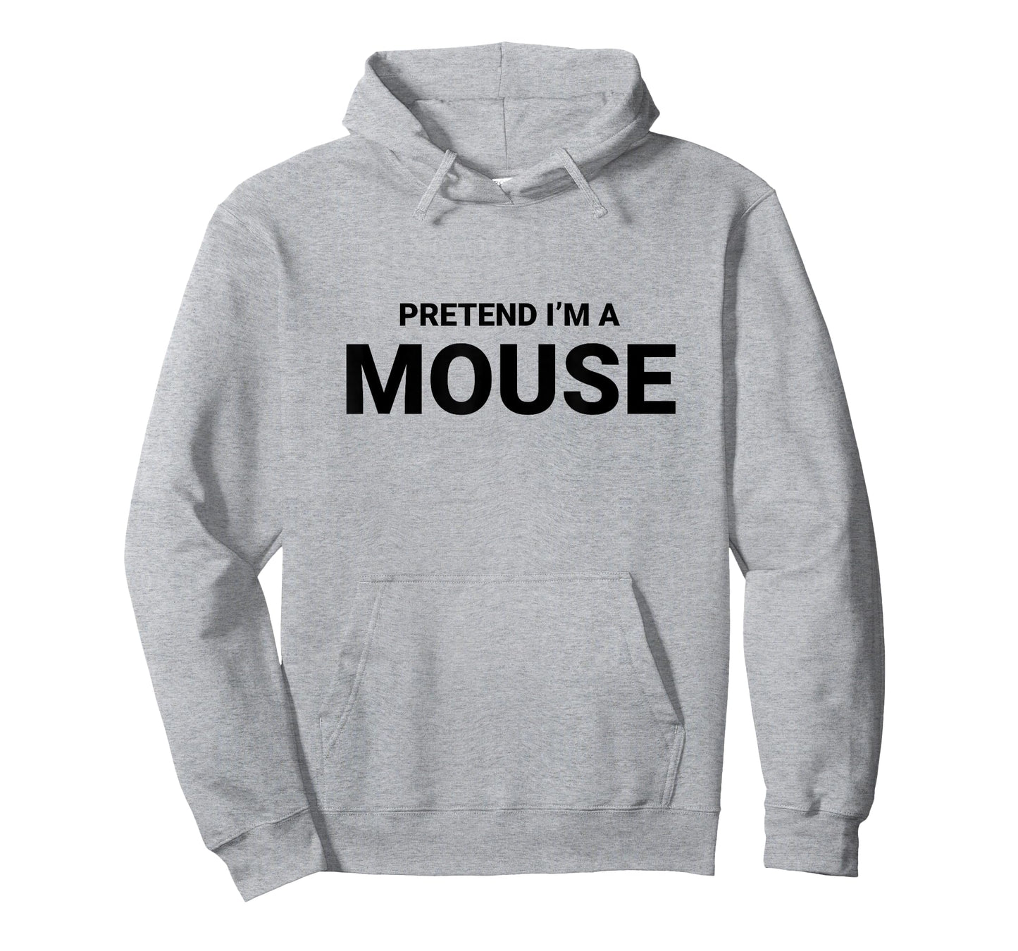 Pretend Iโm A Mouse, easy funny lazy halloween costume T-Shirt