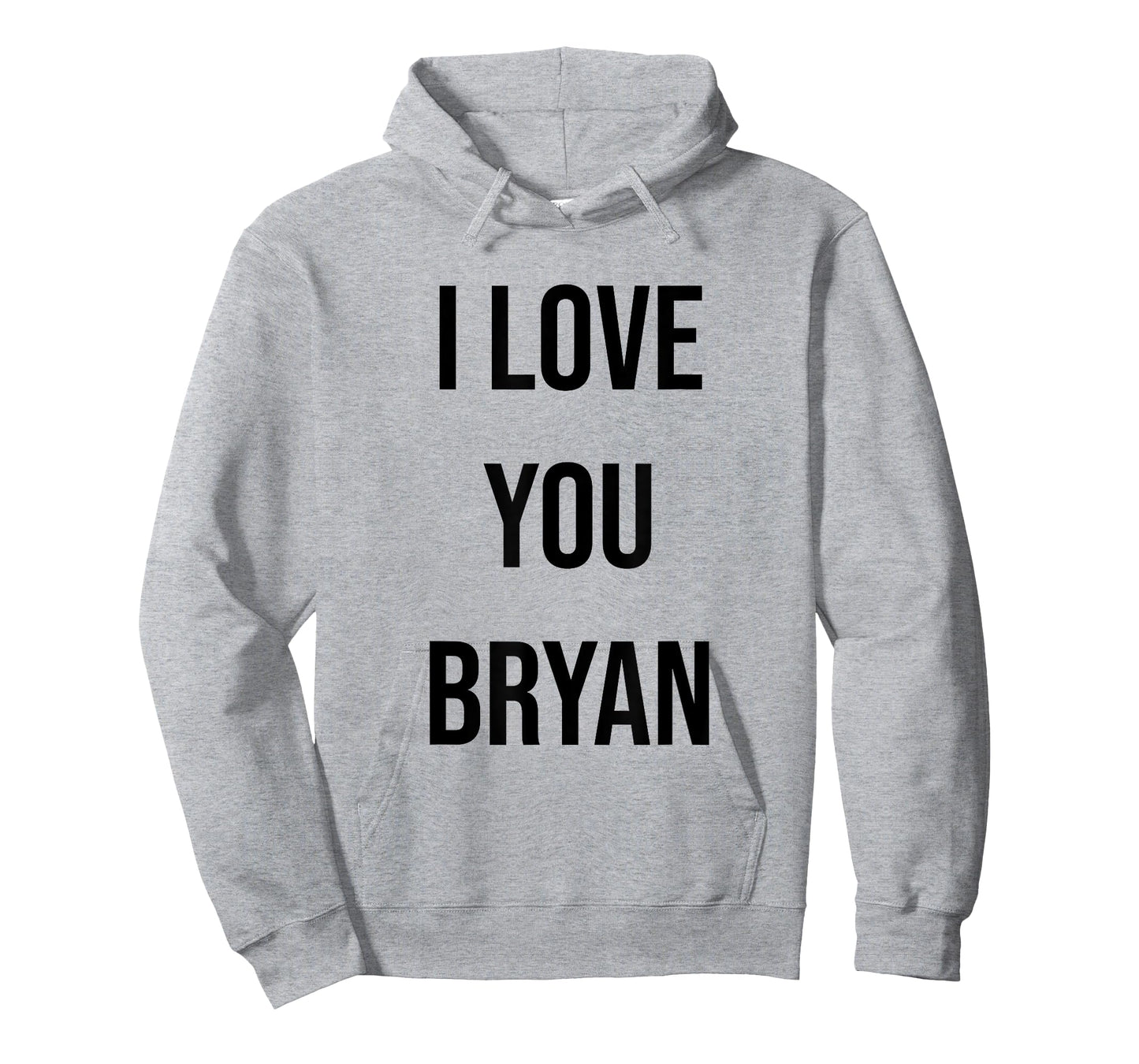 I Love You Bryan T-Shirt