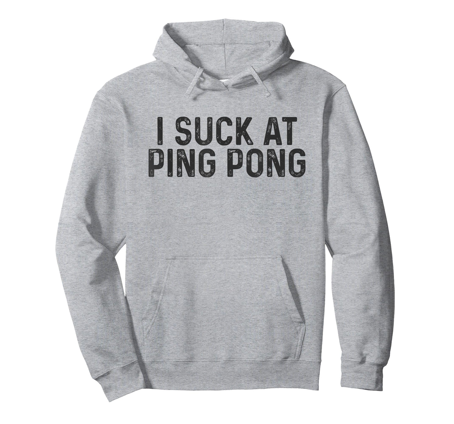 Funny Ping Pong Top Men Women Kids Gift I Suck At Ping Pong T-Shirt