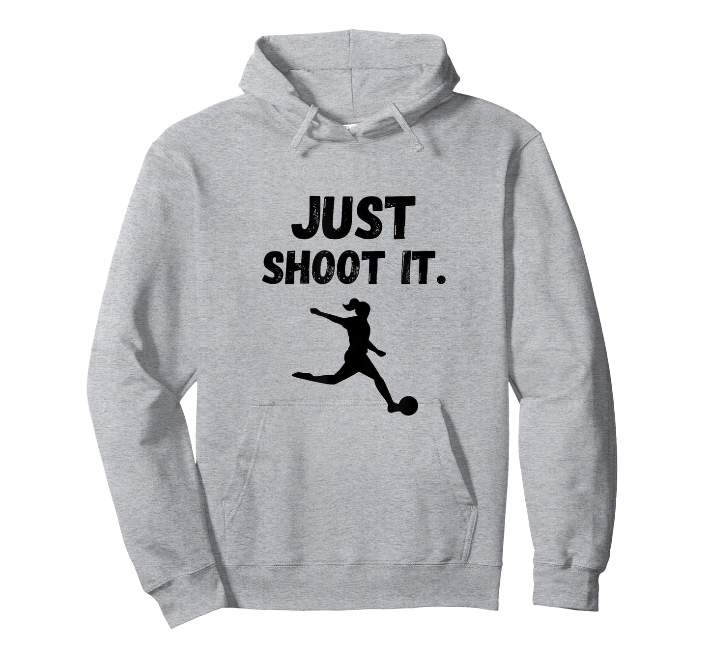 SOCCER PLAYER JUST SHOOT IT Footballer Football Gift Graphic T-Shirt
