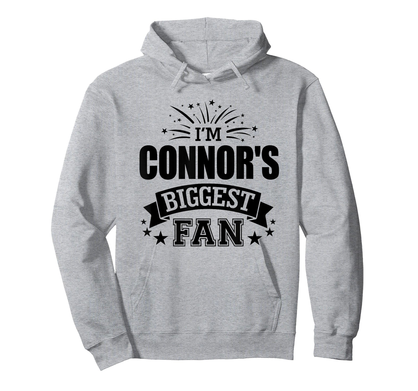I'm Connor's Biggest Fan Love Connor #1 Sports T-Shirt