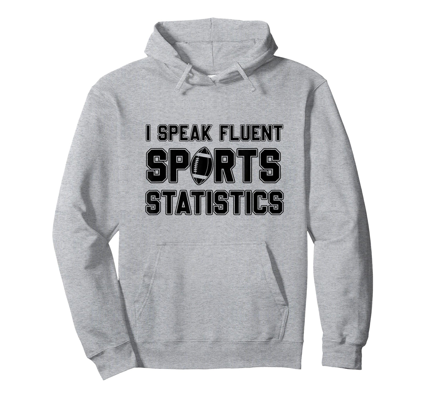 I Speak Fluent Sports Statistics, Foottball Sports Analyst T-Shirt