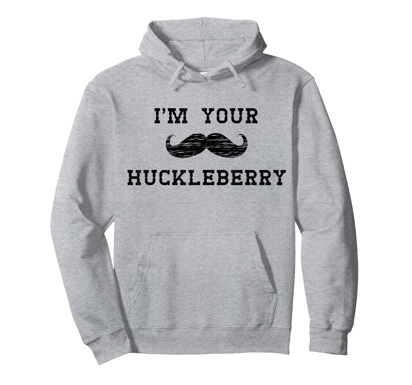 Im Your Huckleberry T-Shirt T-Shirt