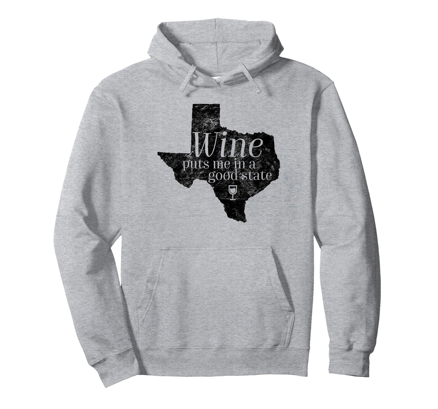 Wine Puts Me In A Good State Texas Lover Funny Texan Gift T-Shirt