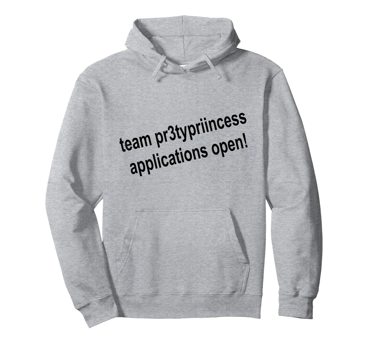 Team pr3typriincess Applications Open! Game Pr3ttyprincess T-Shirt