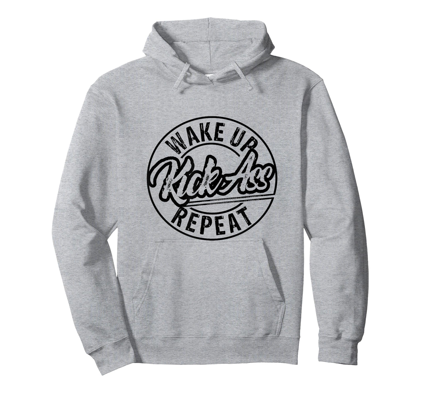 Funny Wake Up Kick Ass Repeat T-Shirt
