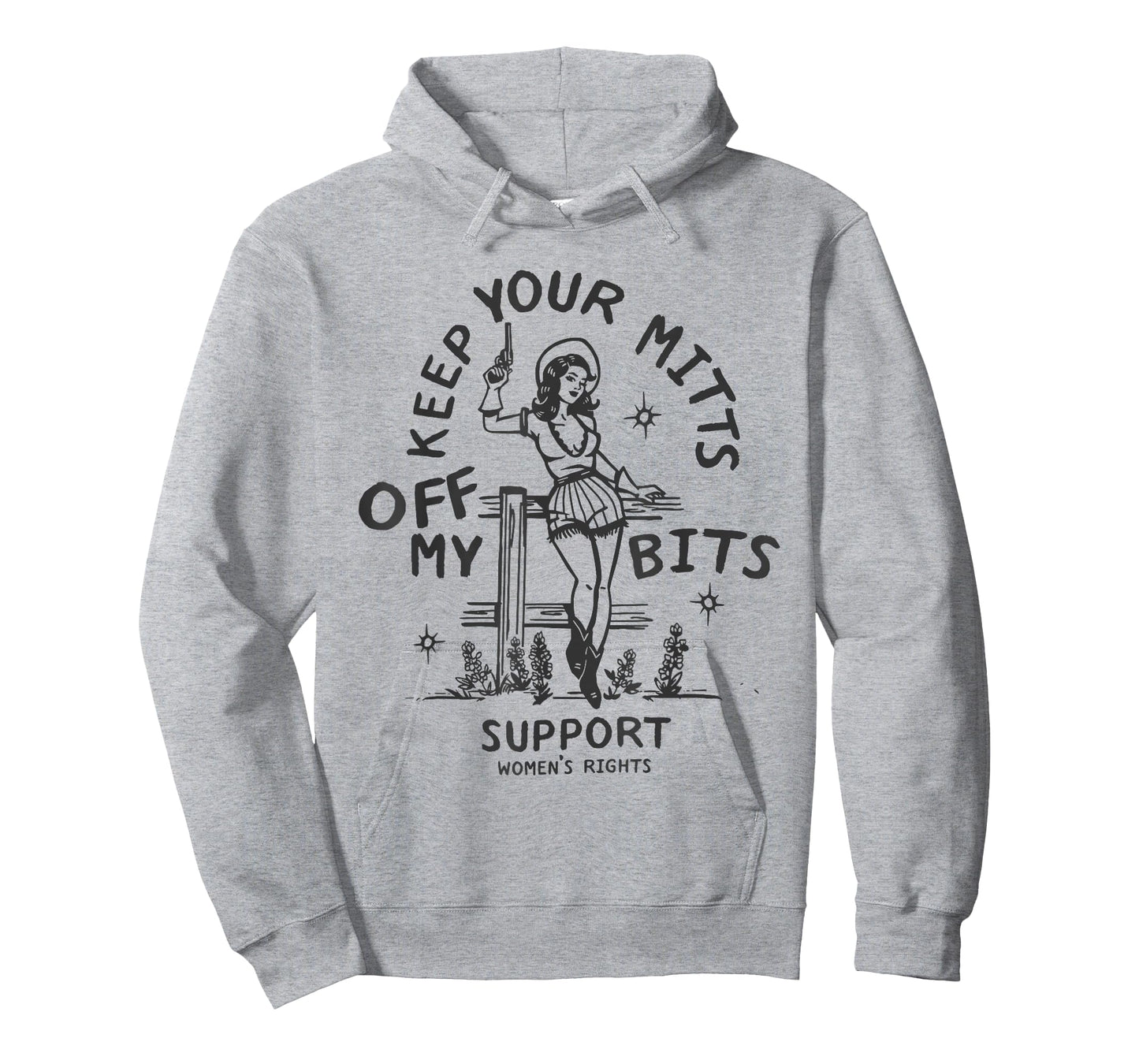 Keep Your Mitts Off My Bits: Equal Rights Feminist Cowgirl T-Shirt