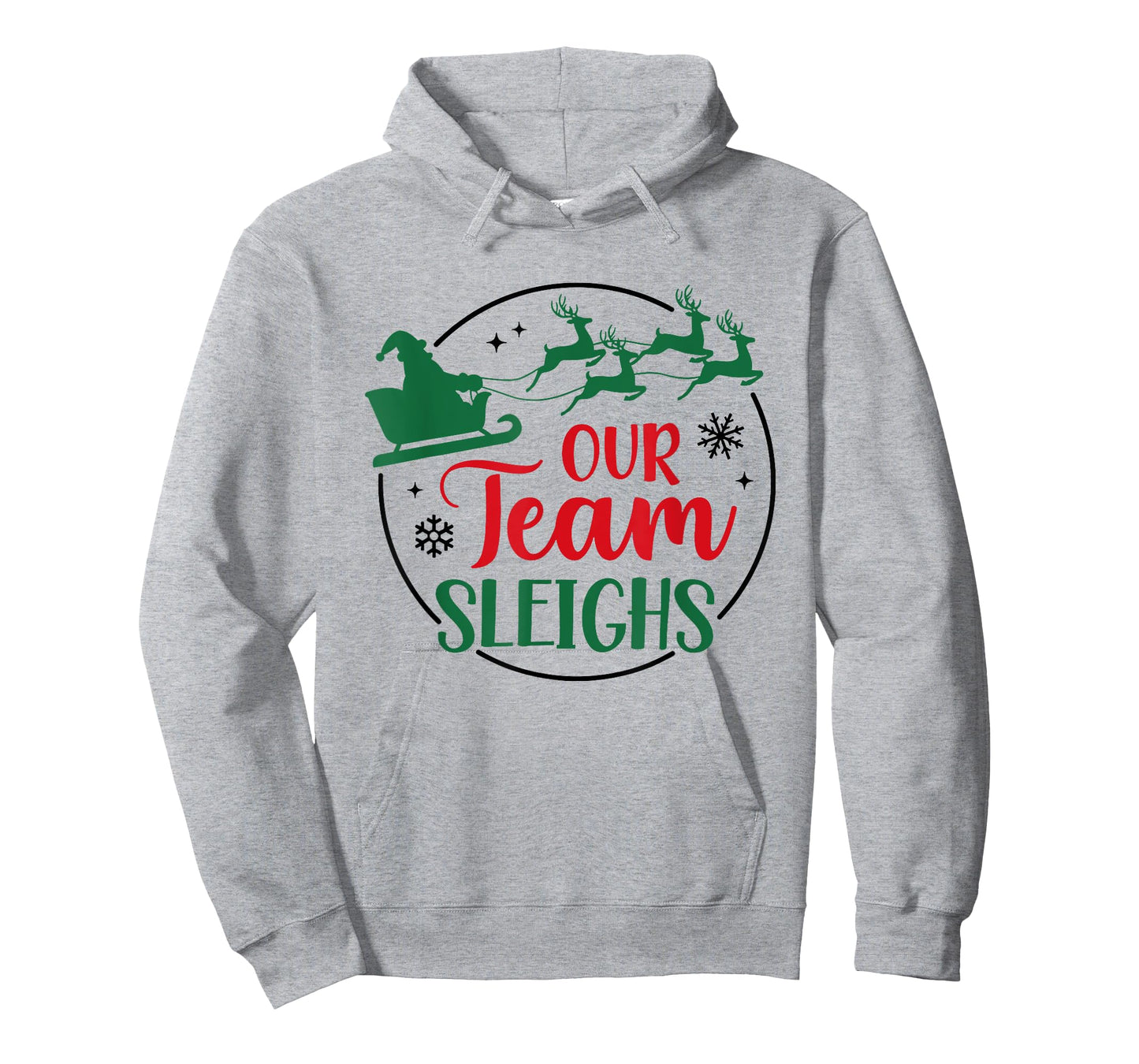 Our Team Sleighs Santa Christmas Office Staff Outfit Pajama T-Shirt