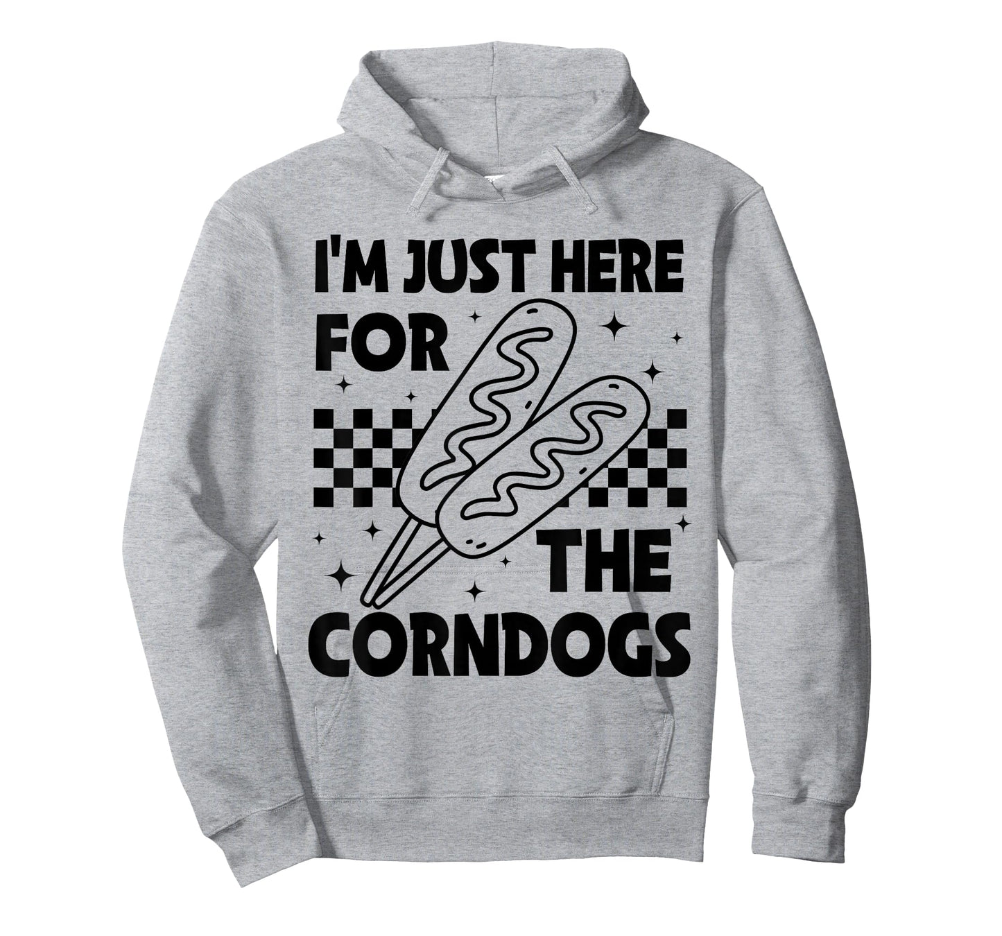 I'm Just Here For The Corn Dogs State Fair Corndog Lover T-Shirt