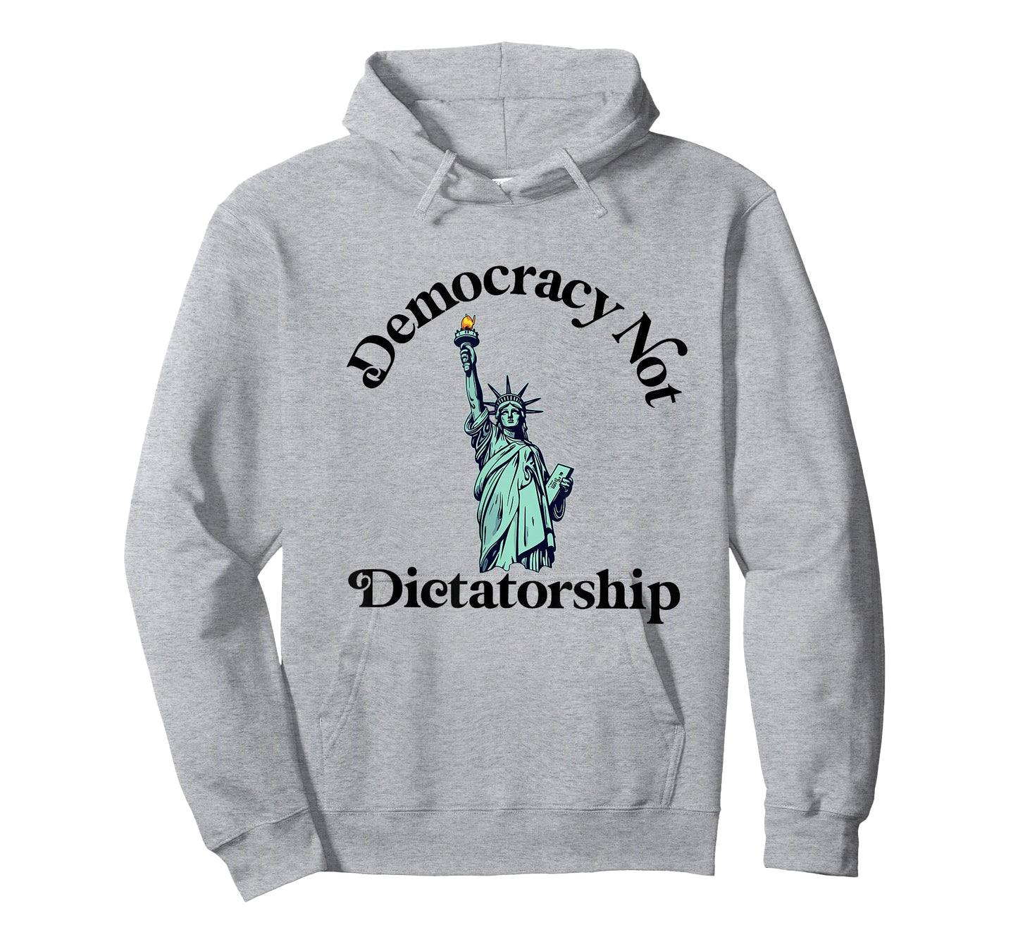 Democracy not Dictatorship American Statue of Liberty T-Shirt
