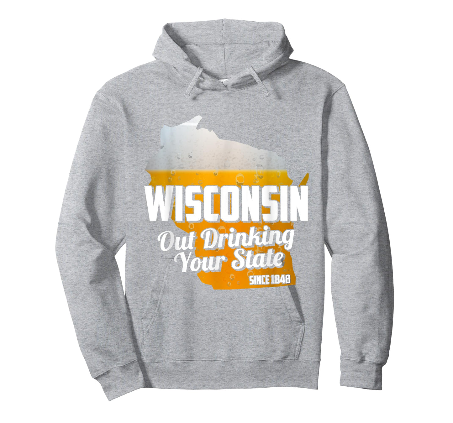 Out Drinking Your State Since 1848 Beer Wisconsin T-Shirt