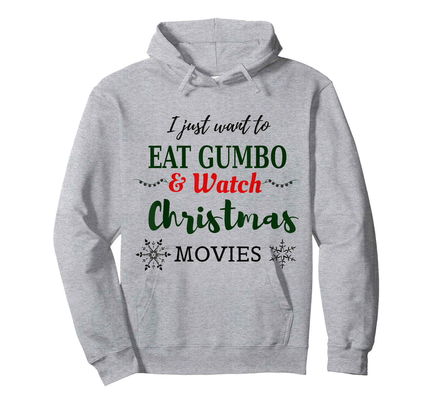 Christmas Movies and Gumbo Funny Cajun Louisiana Holiday T-Shirt