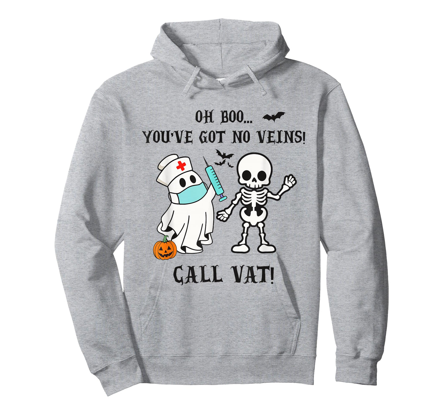 You've Got No Veins Call VAT Halloween Vascular Access Nurse T-Shirt