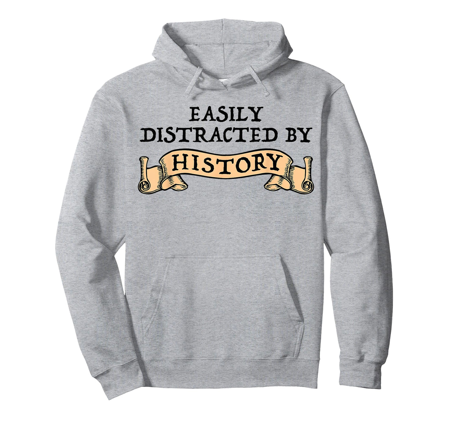 Easily Distracted By History Funny History Buff T-Shirt