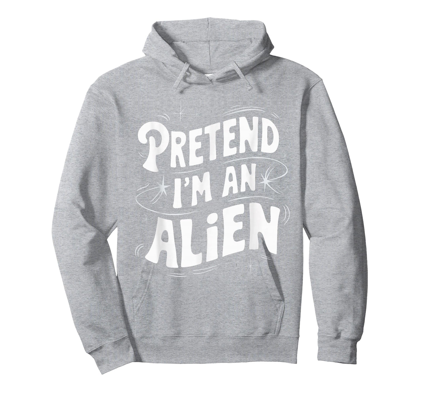 Pretend I'm An Alien T-Shirt