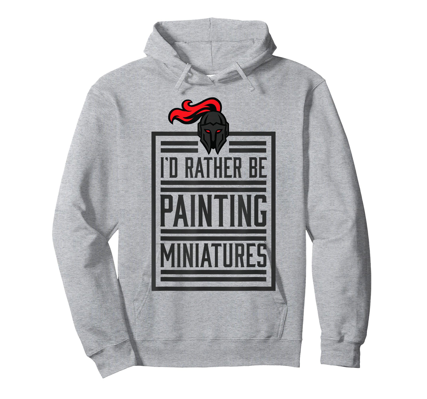 Id Rather Be Painting Miniatures Funny 3D Hobbyist T-shirt T-Shirt