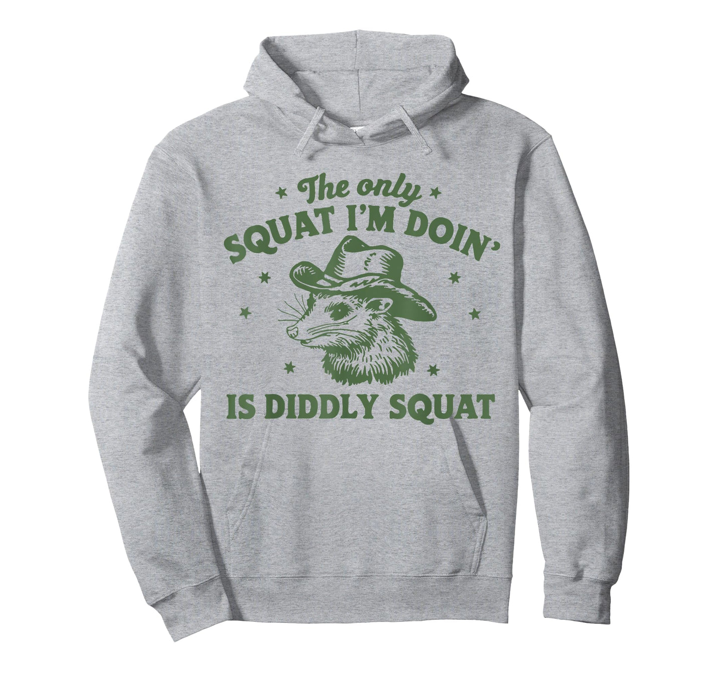 The Only Squat I'm Doing Is Diddly Squat Cowboy Opossum T-Shirt