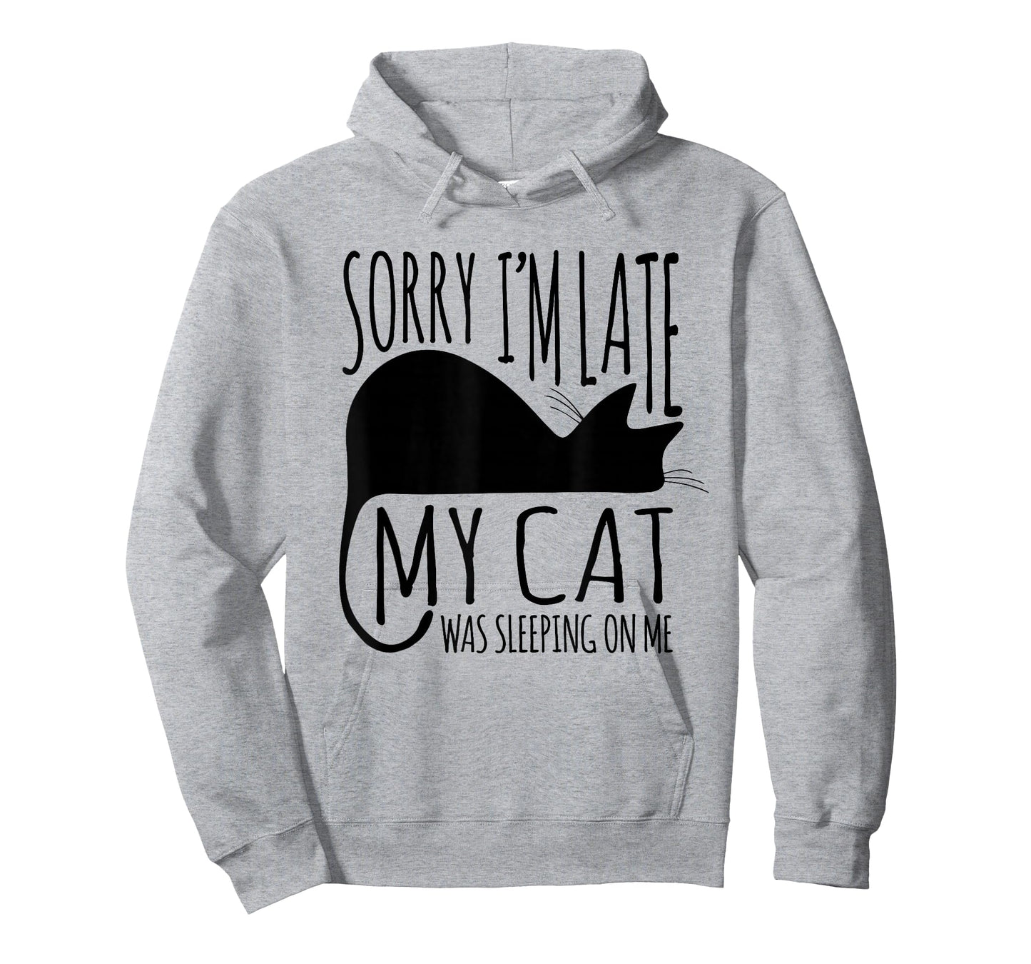 Funny Sorry I'm Late My Cat Was Sleeping On Me T-Shirt