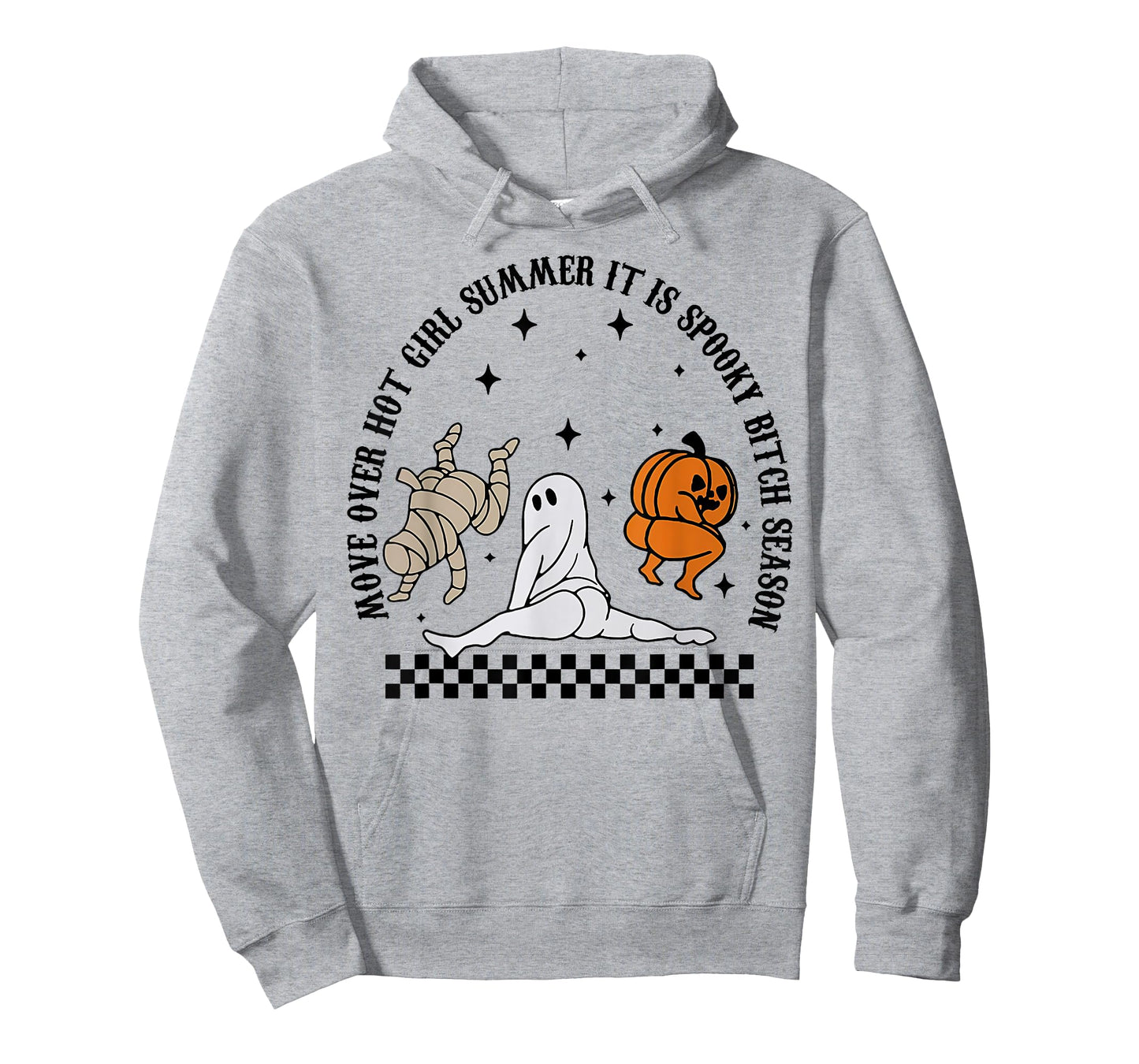 Move Over Hot Girl Summer It's Spooky Bitch Season Halloween T-Shirt
