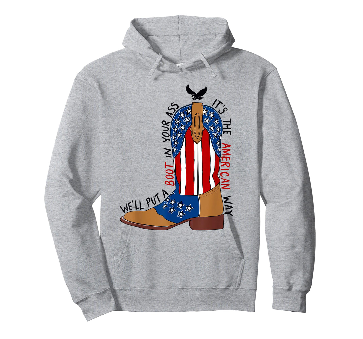 We'll Put A Boot in Your Ass Western Cowgirl 4th of July T-Shirt
