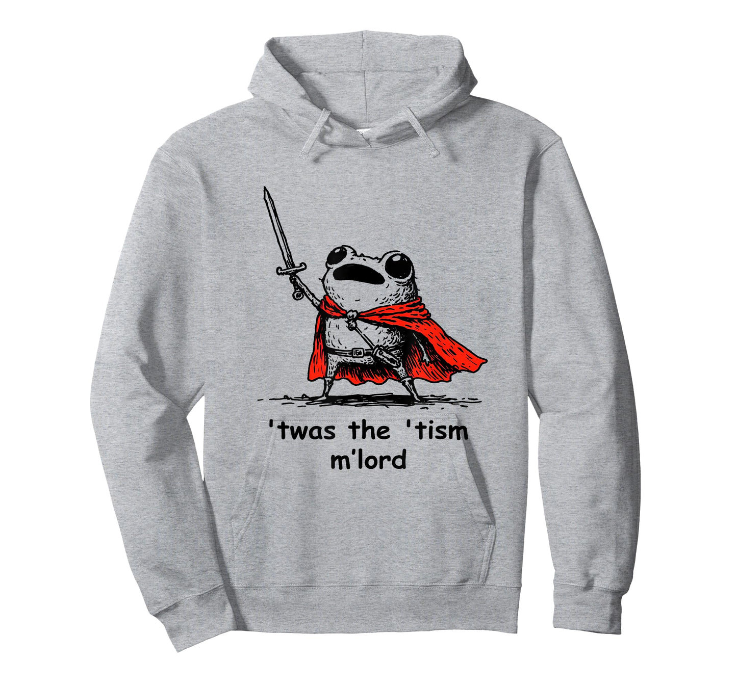 Twas The Tism M Lord Funny Meme History Knight Frog T-Shirt