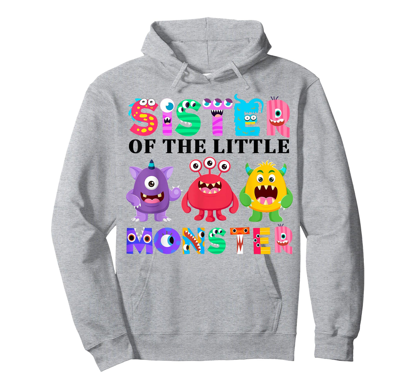 Sister Of The Little Monster Birthday Party Family Monster T-Shirt