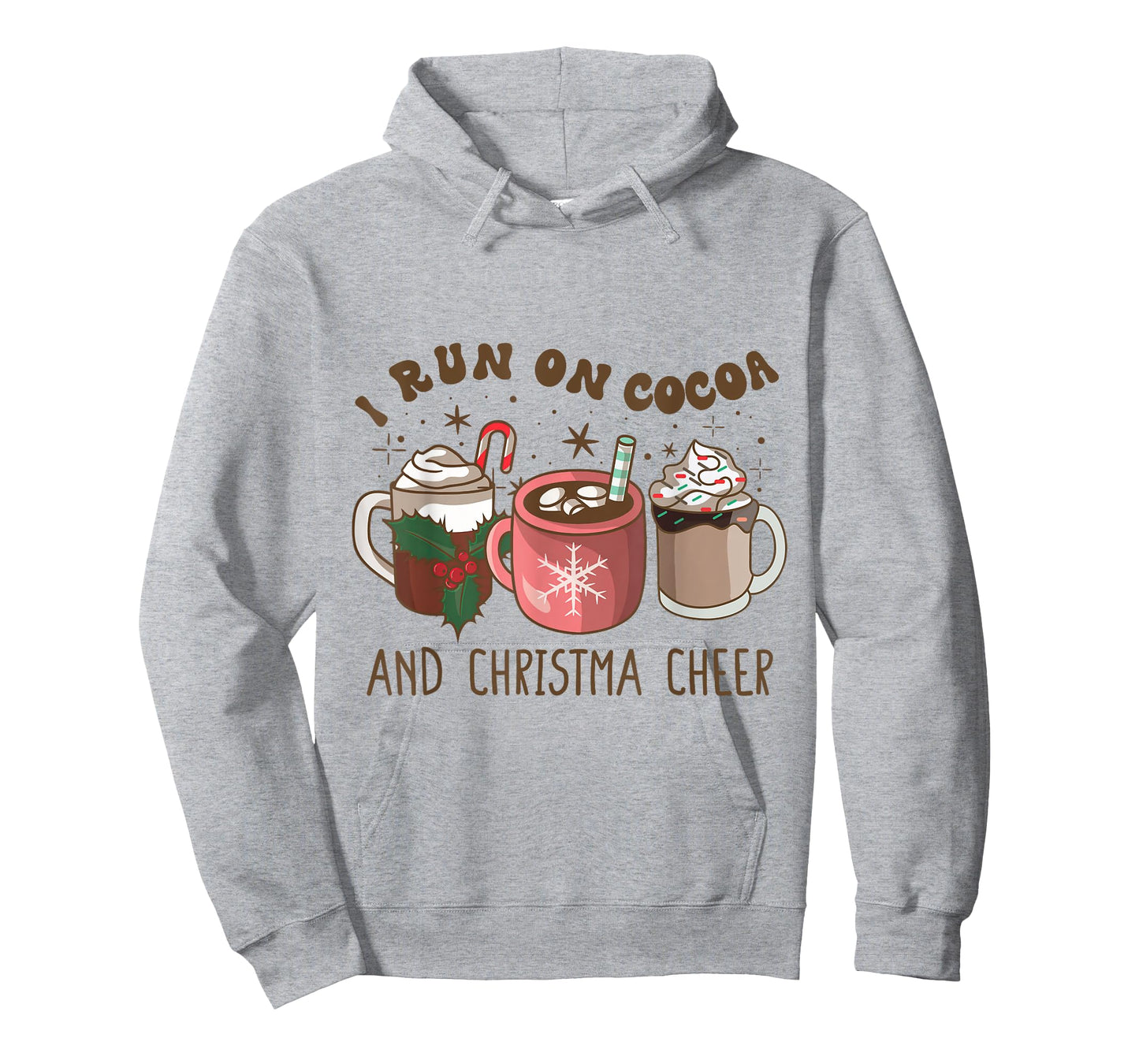I Run On Hot Cocoa & Christmas Cheer Chocolate Lover Holiday T-Shirt