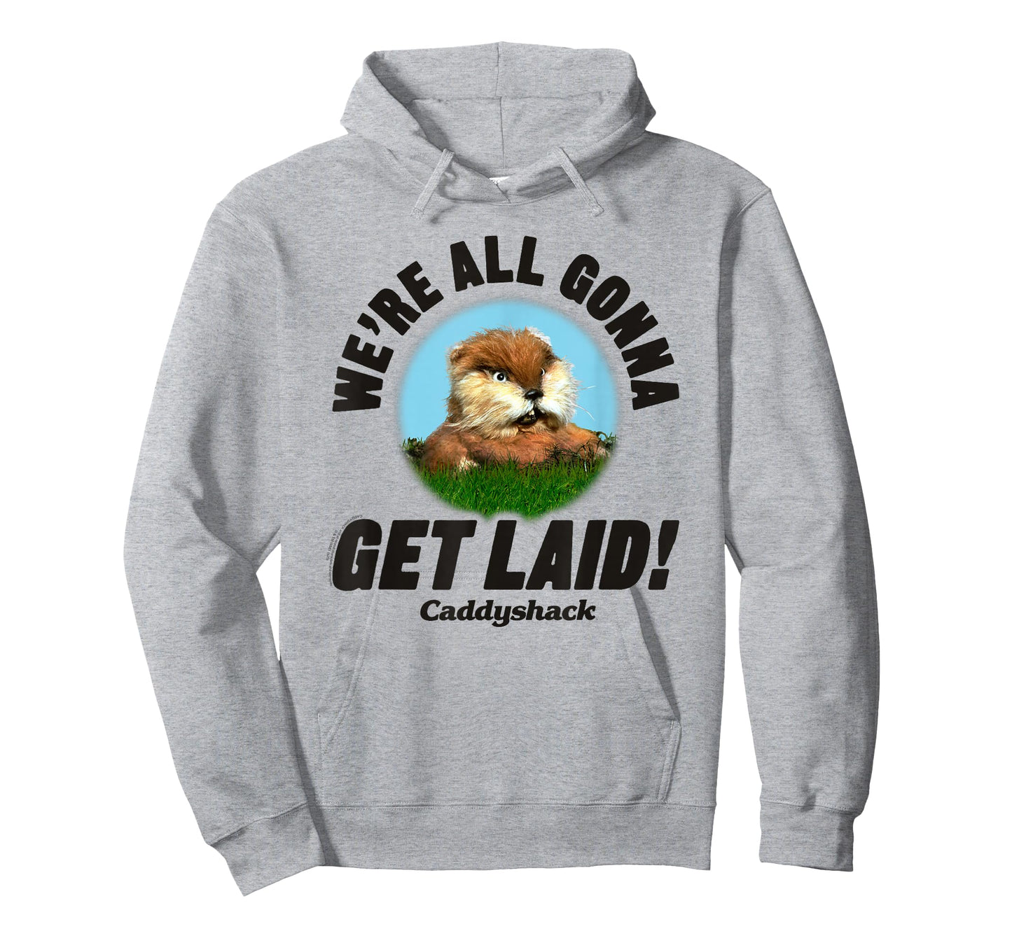 Caddyshack We're All Gonna Get Laid Gopher Funny Movie T-Shirt