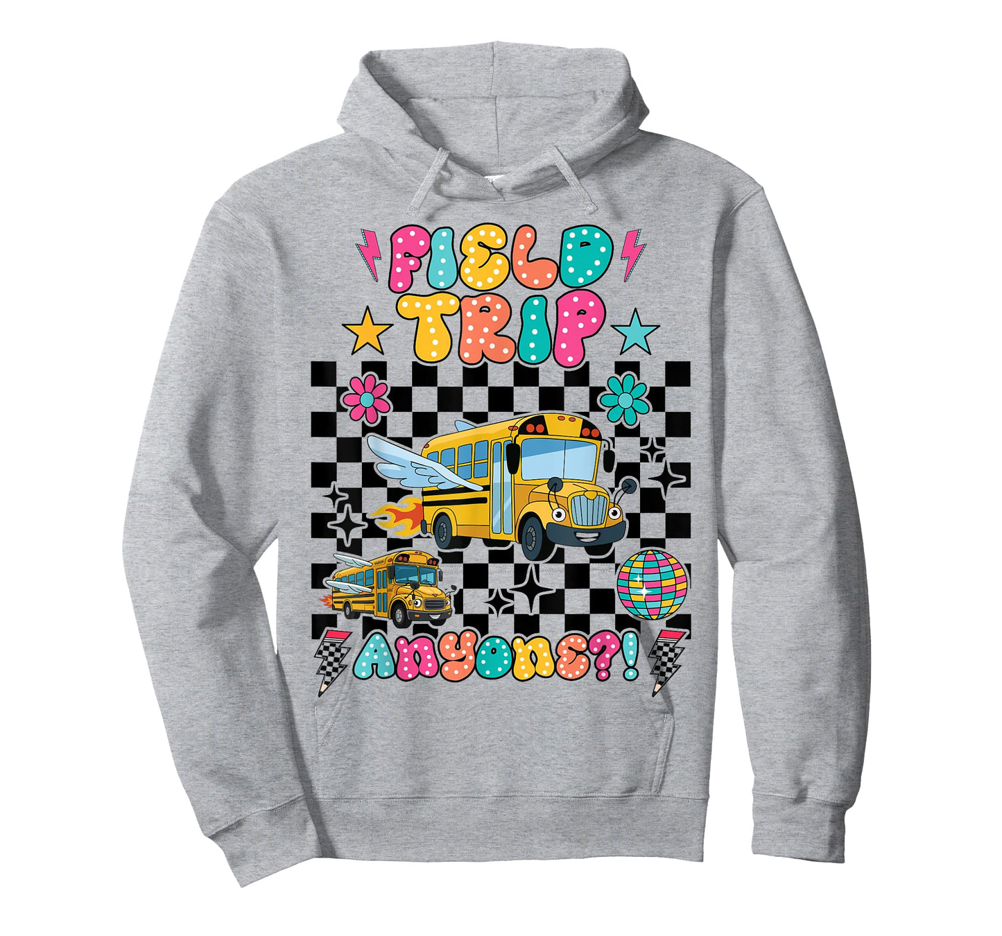 Field Trip Anyone School Trips Field Day Teachers Girls Kids T-Shirt