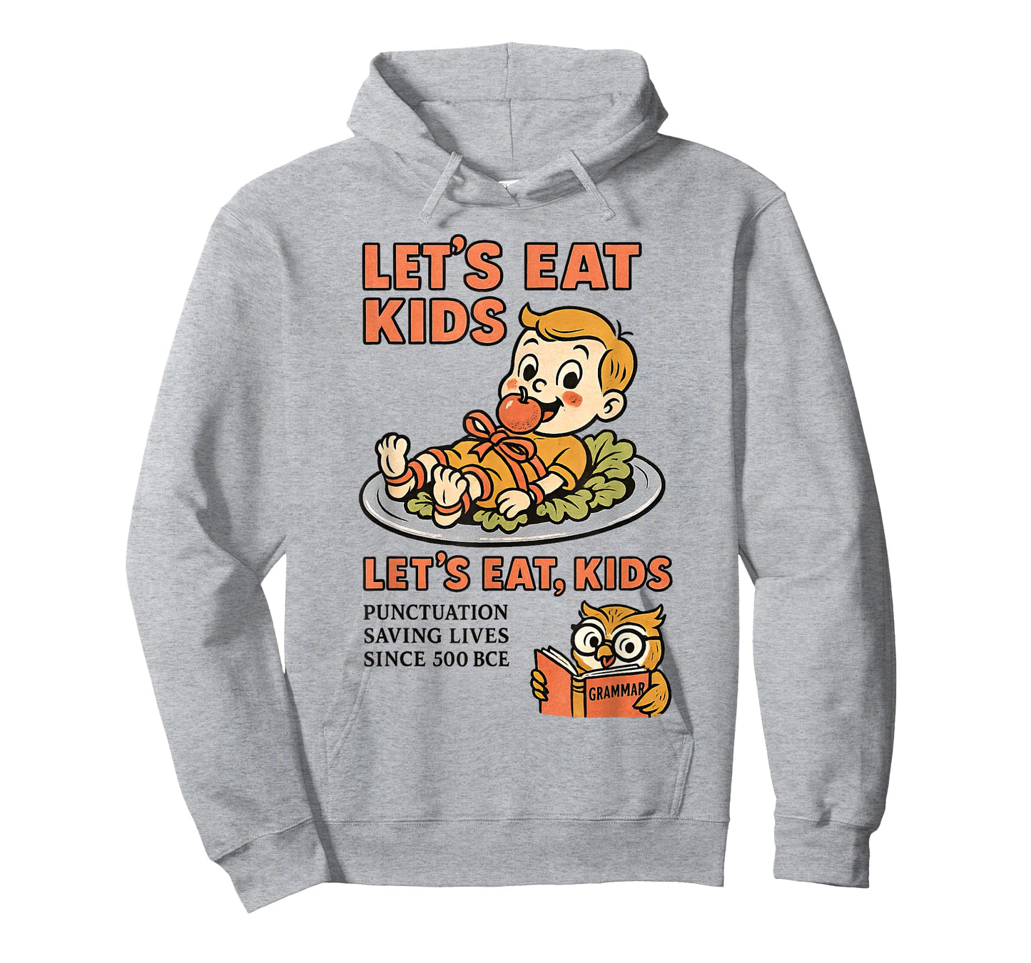 Let’s Eat Kids Punctuation Grammar Joke T-Shirt