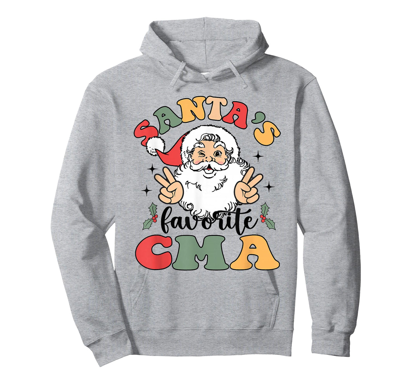Groovy Santas Favorite CMA Christmas Nurse T-Shirt