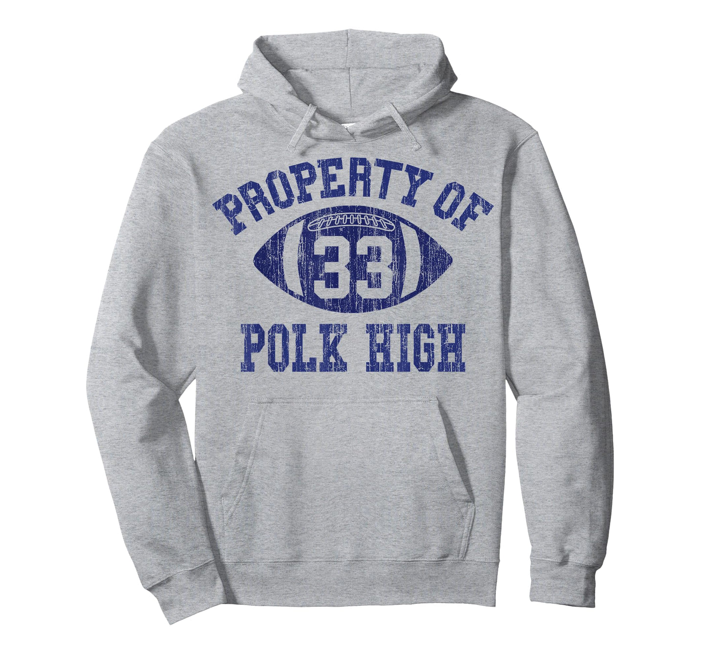 Property Of Polk High Football 33 Aged No Maam Bundy T-Shirt