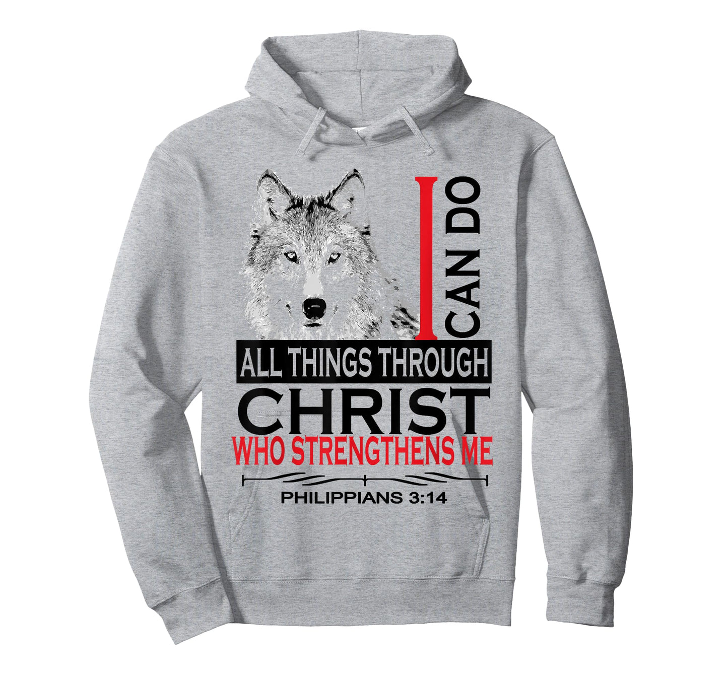 Philippians 4:13 Christian Bible Verses Cool Wolf Men Women T-Shirt