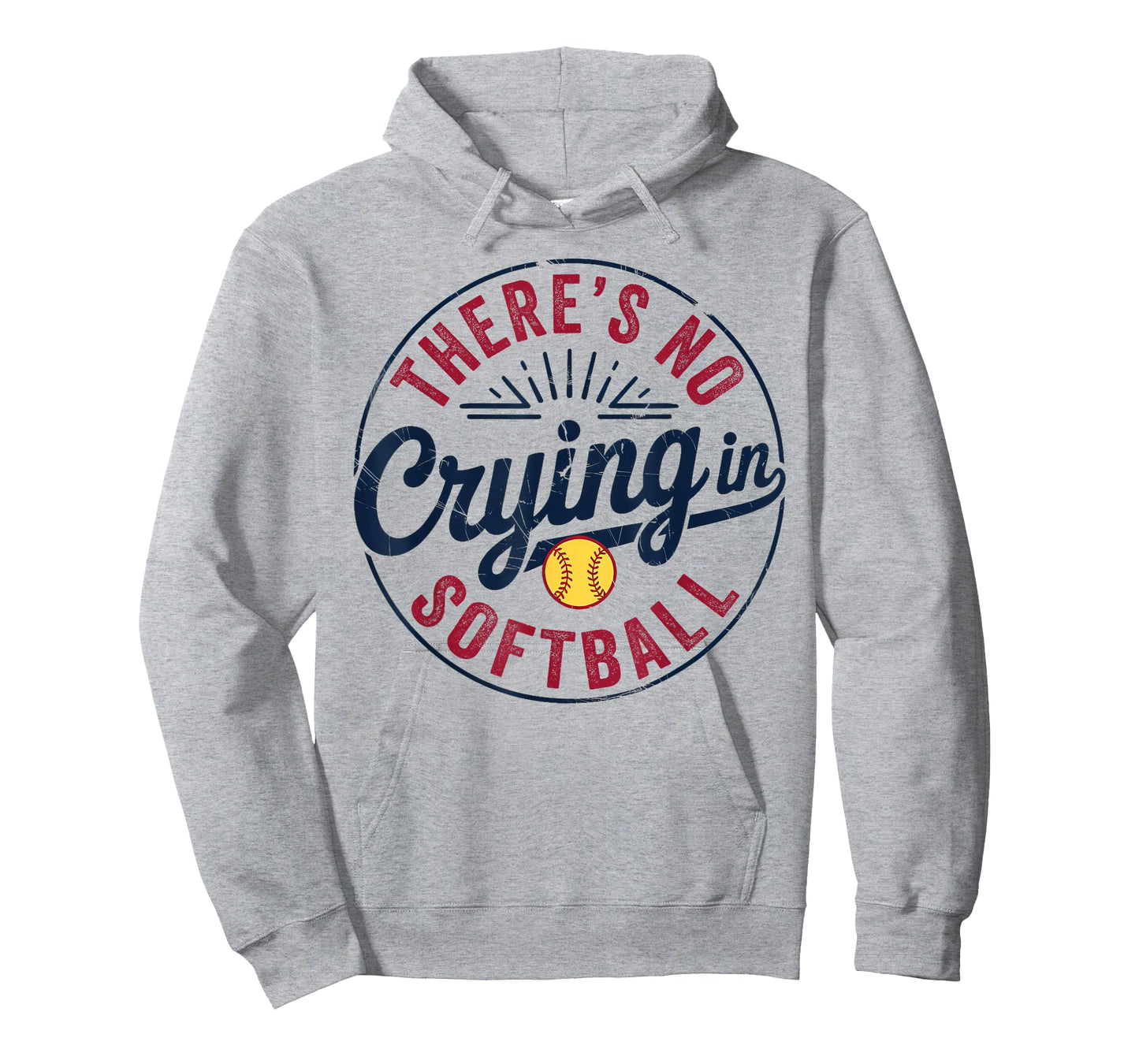 There Is No Crying In Softball Funny Game Day Softball Mom T-Shirt