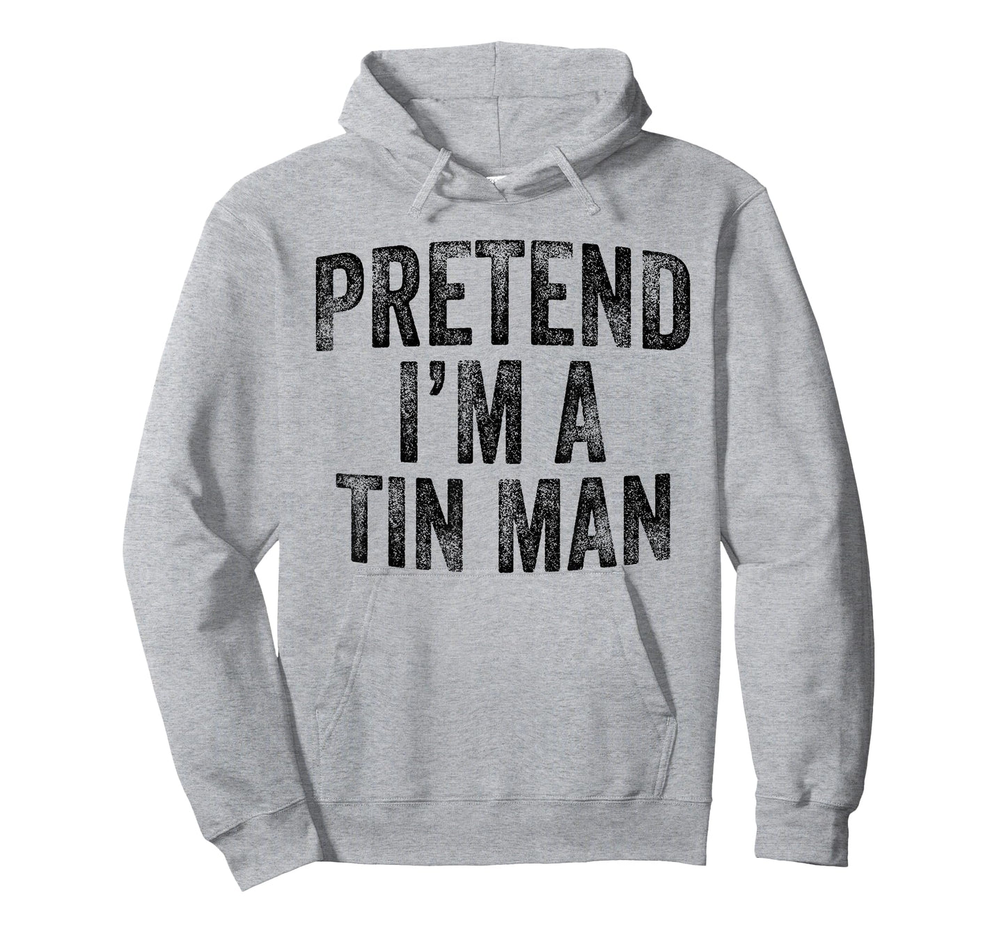 Pretend I'm A Tin Man Family Lazy Halloween Party Costume T-Shirt