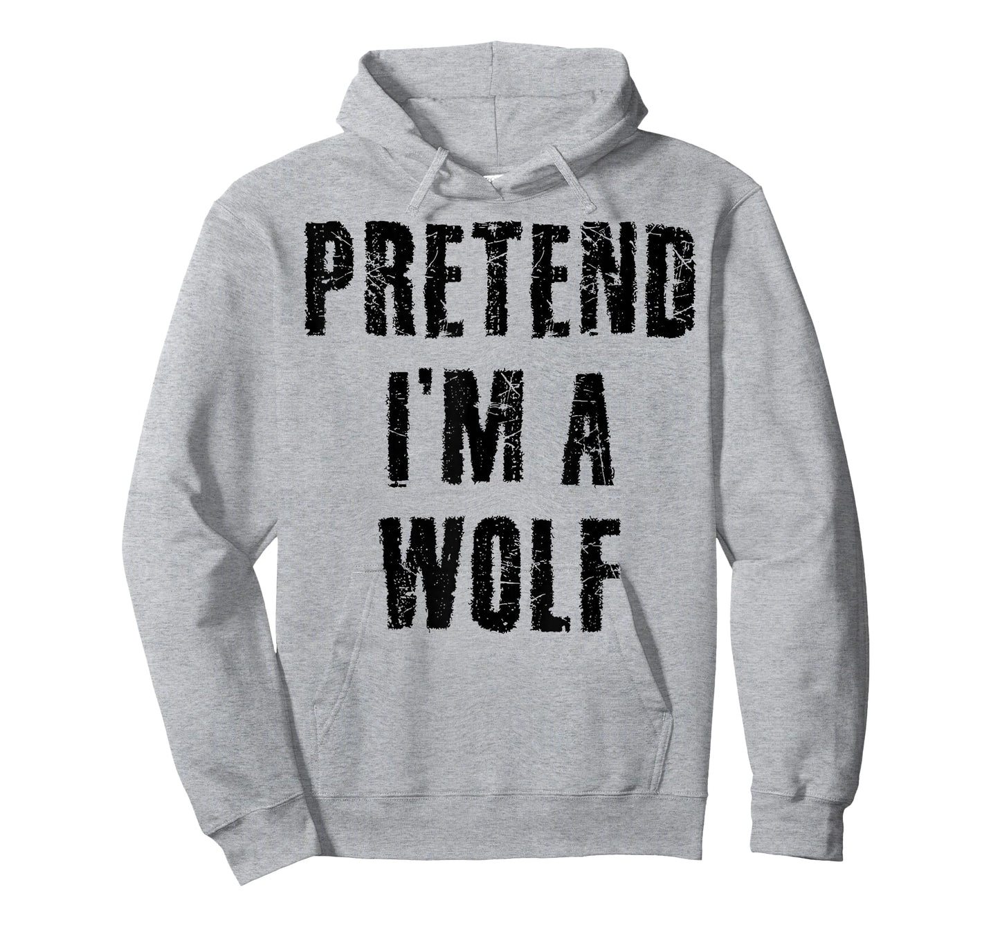 Pretend I'm a Wolf Funny Last Minute Halloween Costume T-Shirt