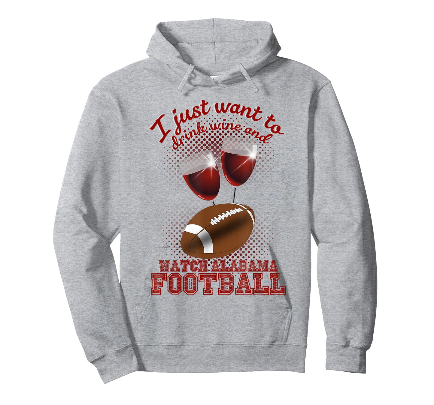 Drink Wine and Watch Alabama Football T-Shirt