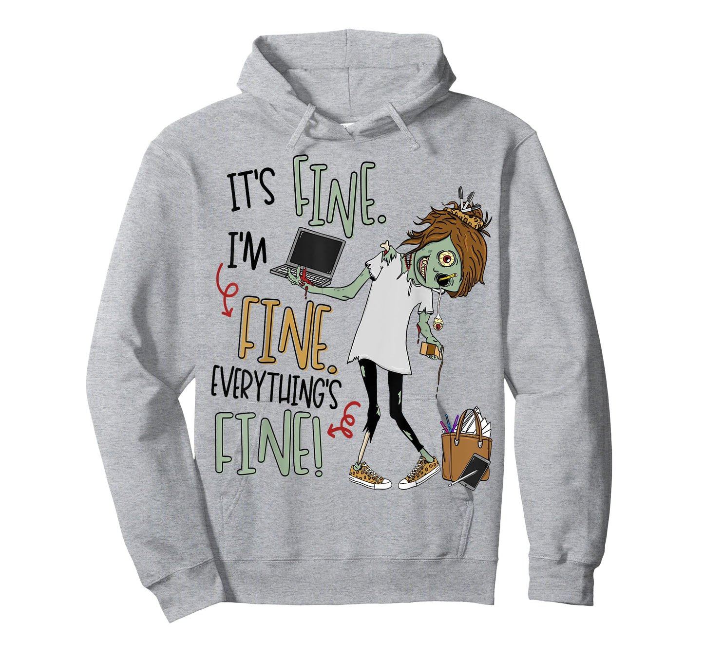 It's Fine, I'm Fine, Everything's Fine Zombie Teacher Life Men Women Kids T-Shirt