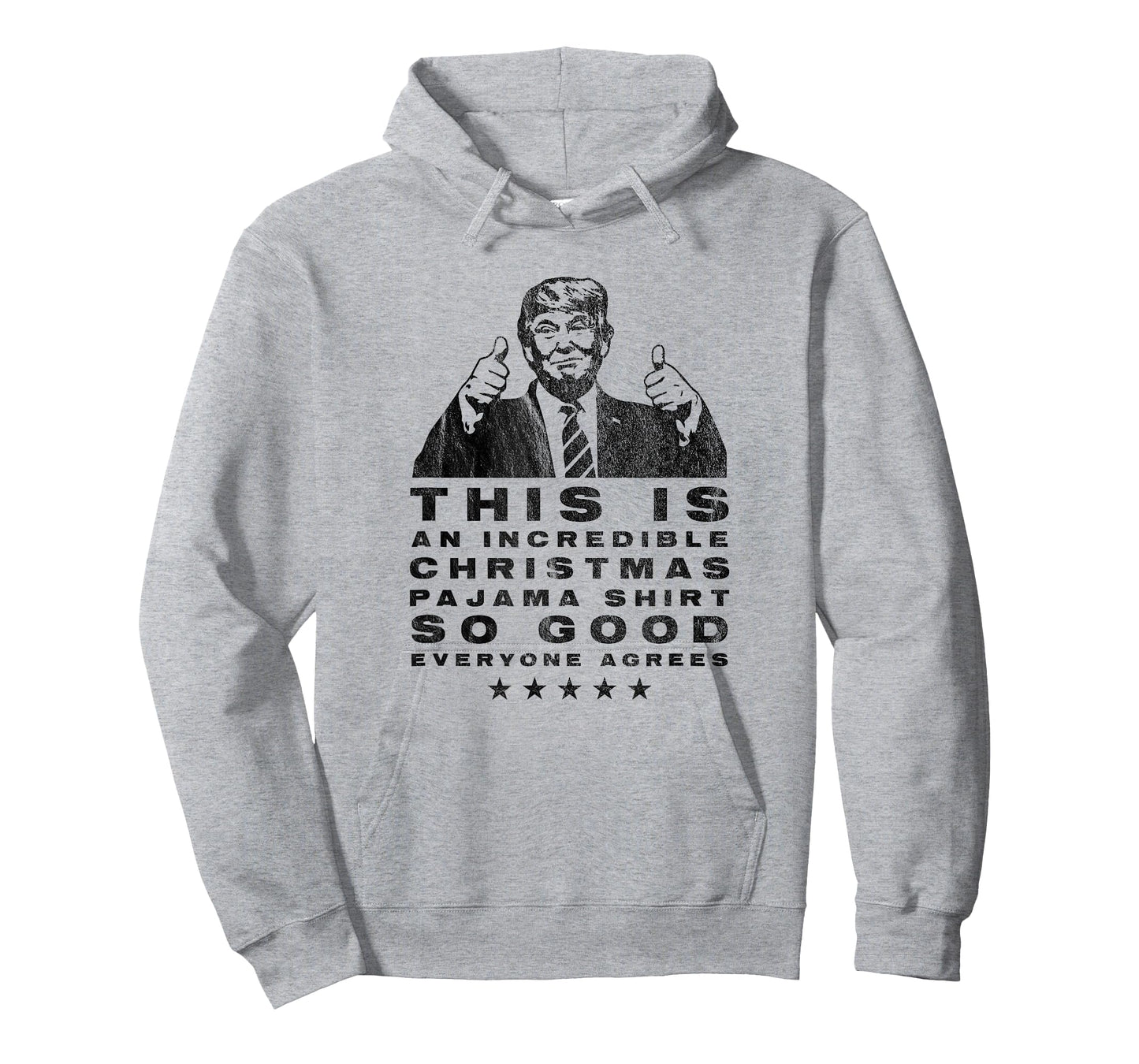 Trump Christmas Pajama Shirt So Good Everyone Agrees Funny T-Shirt