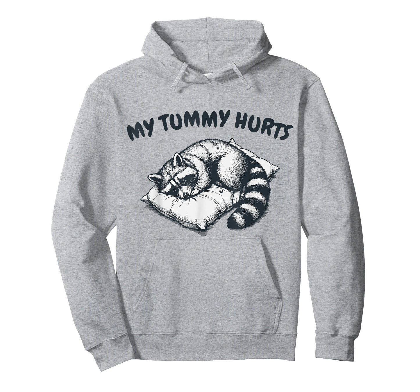 My Tummy Hurts Funny Stomach Ache Pun Tummy Ache Survivor T-Shirt