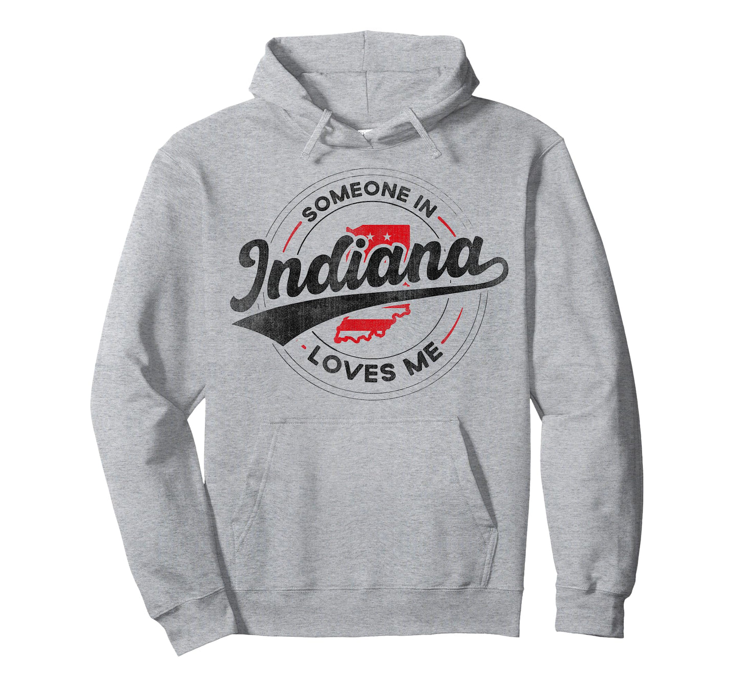 Someone in Indiana Loves Me Indiana T-Shirt