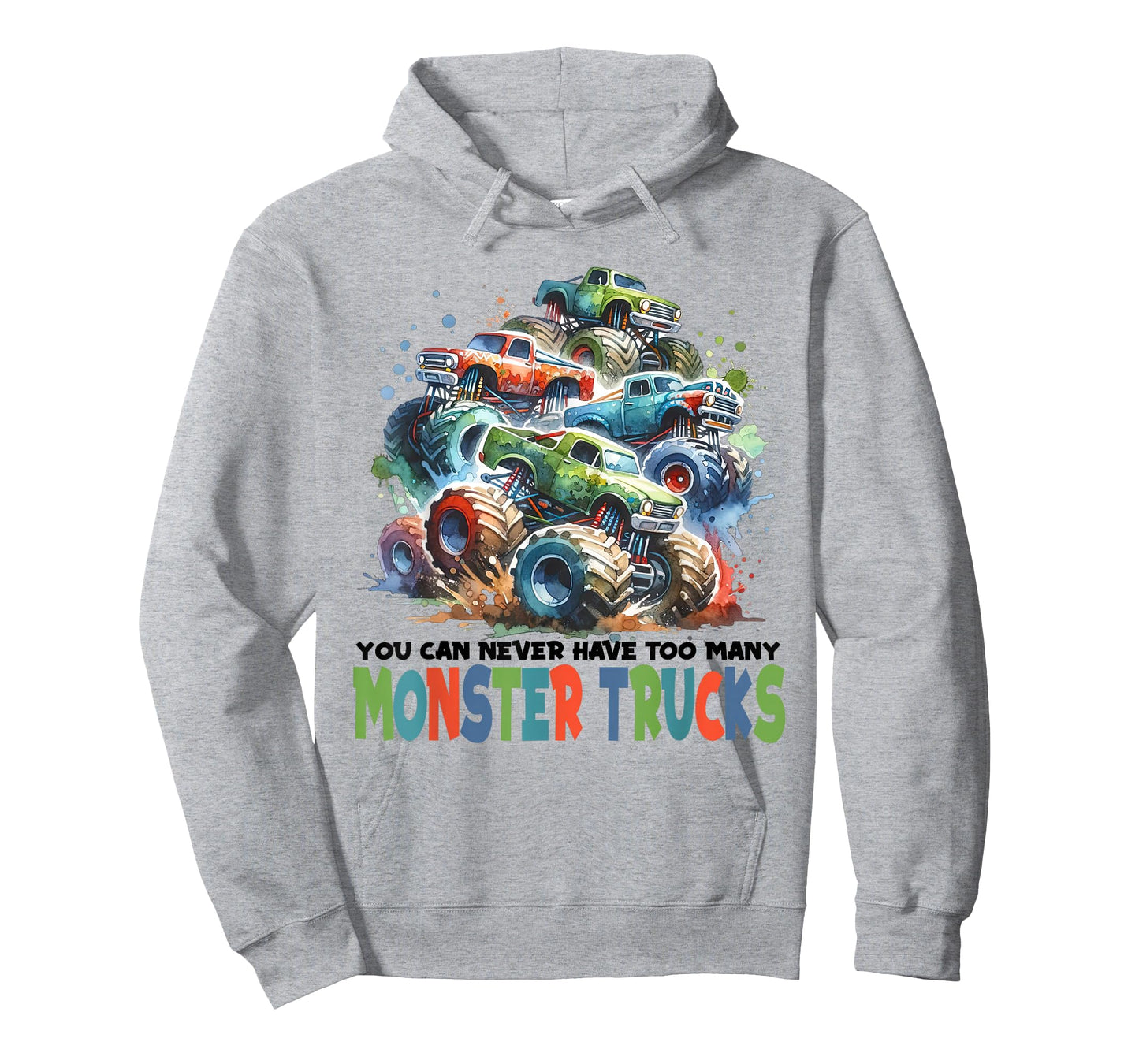 You Can Never Have Too Many Monster Trucks Boys Big Trucks T-Shirt
