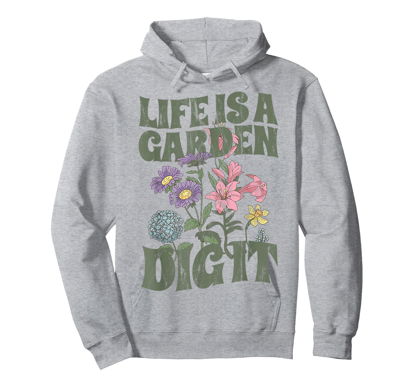 Life is a Garden dig it - Retro T-Shirt