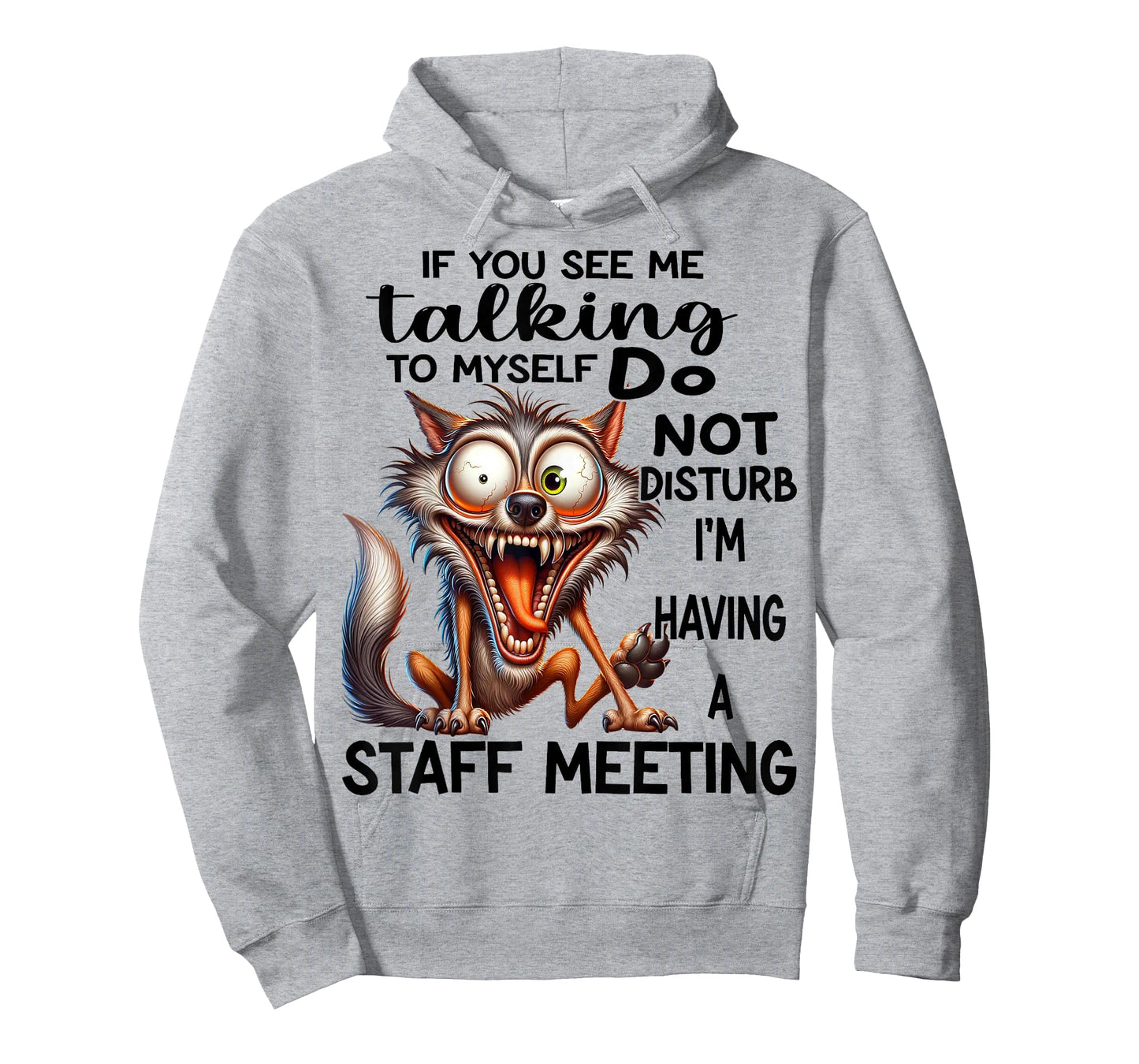 Cute Wolf If You See Me Talking To Myself T-Shirt