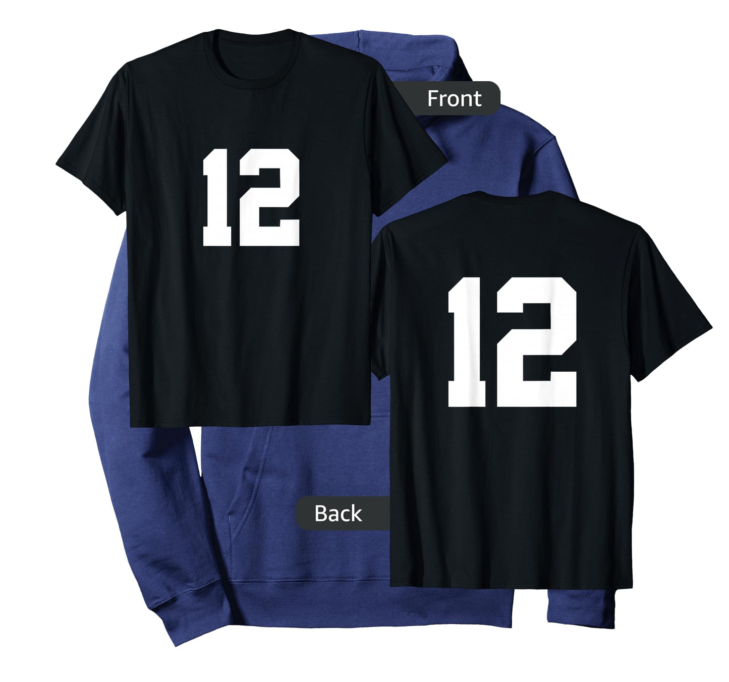 Number 12 (on Front / Back) Sports Team Jersey Number T-Shirt