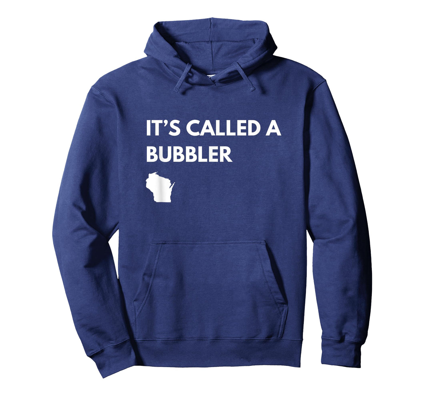 It's Called a Bubbler Wisconsin Pride Design T-Shirt