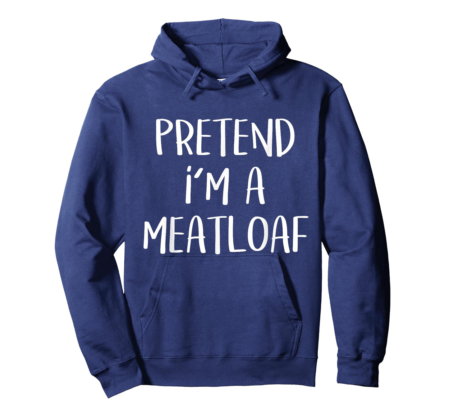 Pretend I'm A Meatloaf Costume Funny Food Halloween Party T-Shirt