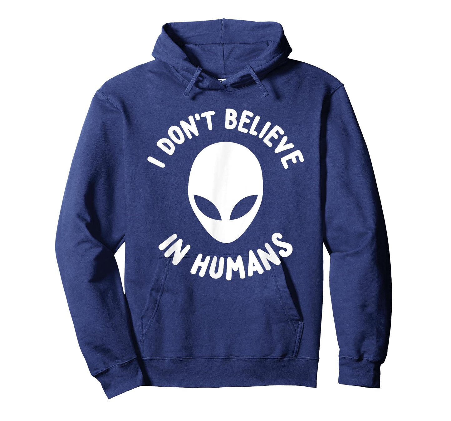 I Don't Believe In Humans T-Shirt Cool Funny Alien Shirt T-Shirt