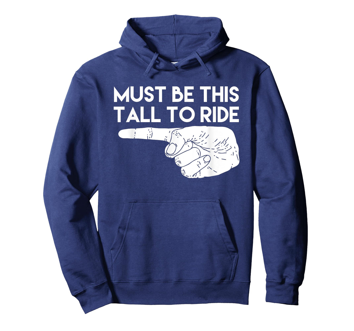 Must Be This Tall To Ride Funny T-shirt T-Shirt