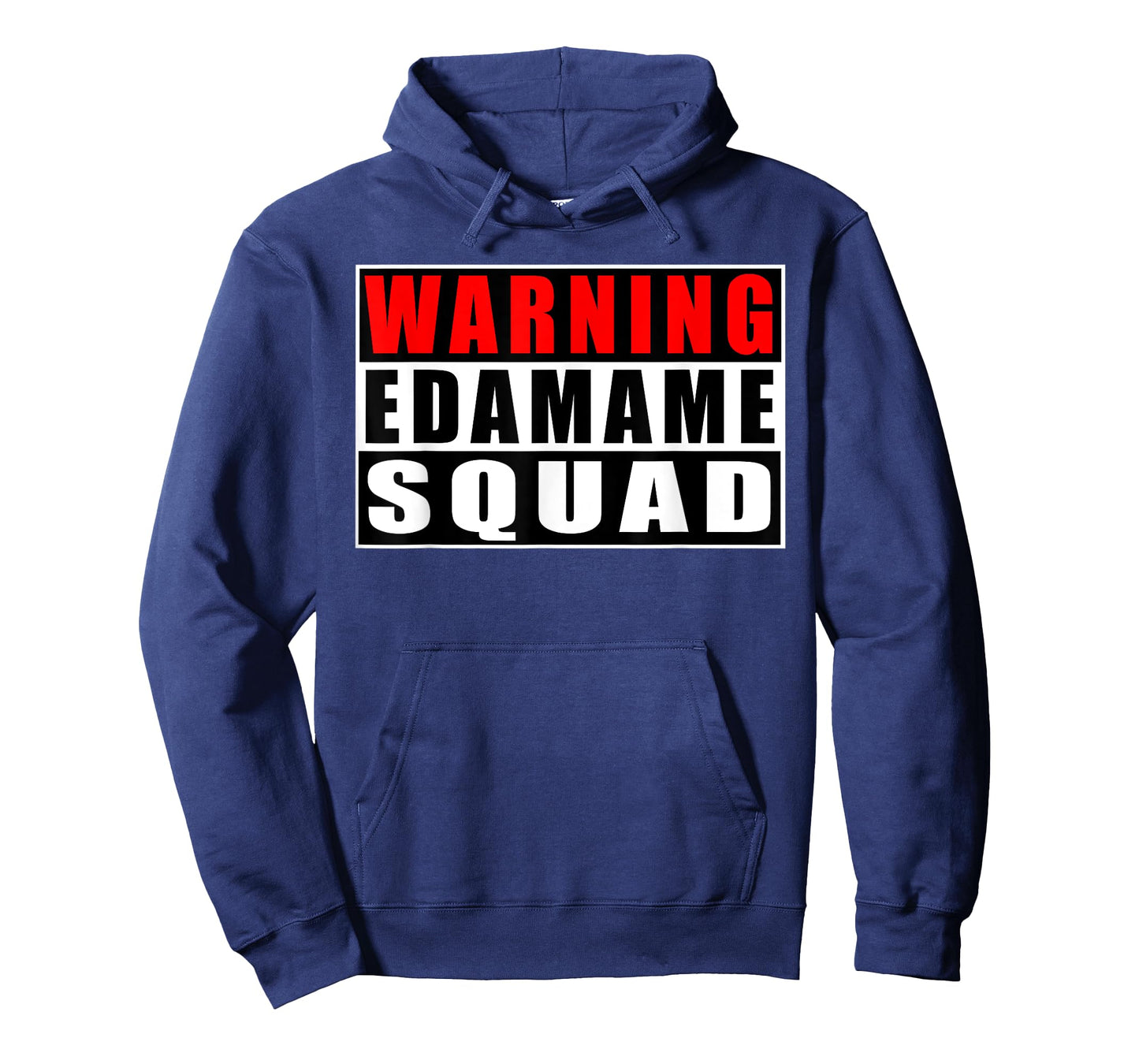 Warning Edamame Squad Funny Quotes Japanese Food Soybean T-Shirt